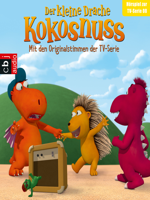 Title details for Der Kleine Drache Kokosnuss--Hörspiel zur TV-Serie 08 by Ingo Siegner - Wait list